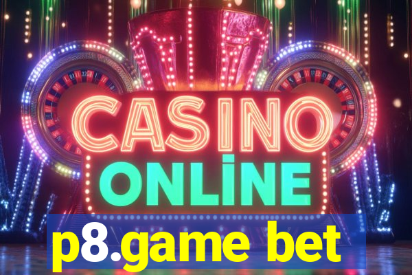 p8.game bet